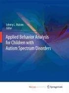 Applied Behavior Analysis for Children with Autism Spectrum Disorders
