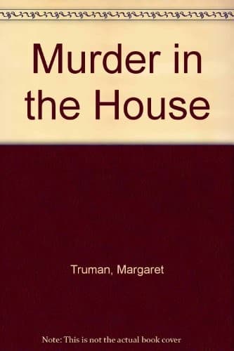 Murder In The House