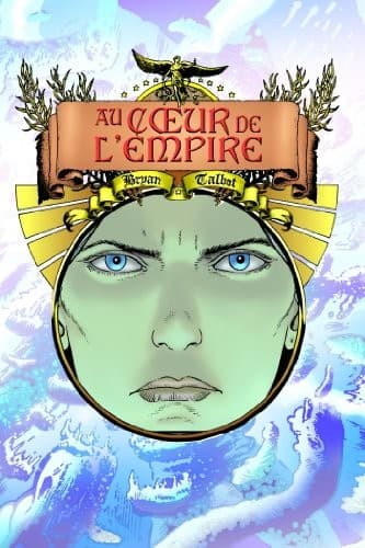 Coeur de l'Empire  T02