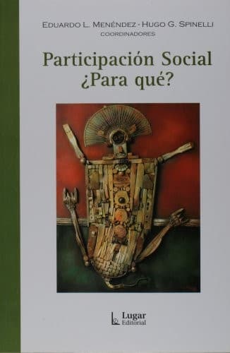 Participacion Social, Para Que?
