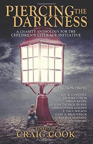 Piercing the Darkness Anthology