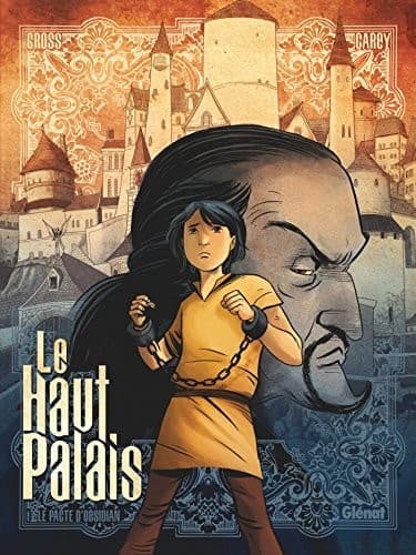 Le Haut Palais - Tome 01