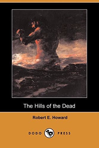The Hills of the Dead