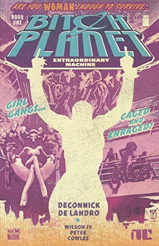 Bitch Planet, Volume 1