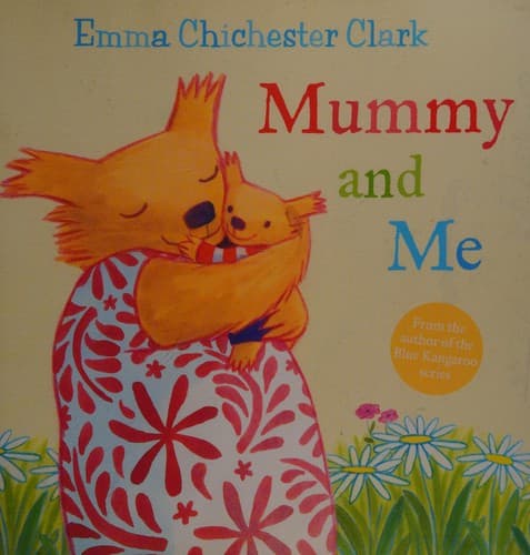 Mummy and me