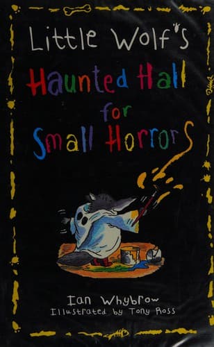 Little Wolf's haunted hall for small horrors