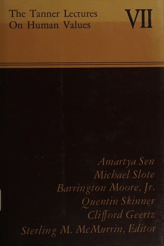 The Tanner Lectures on Human Values, 1986 (Tanner Lectures on Human Values)