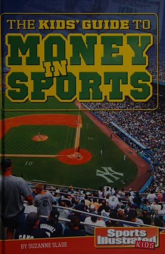 The kids' guide to money in sports