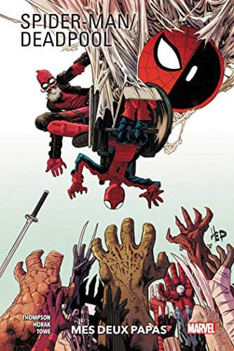 Spider-Man/Deadpool T01