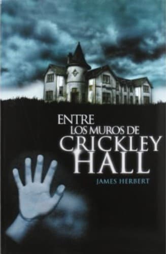 Entre los muros de Crickley Hall