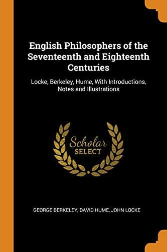 English Philosophers of the Seventeenth and Eighteenth Centuries
