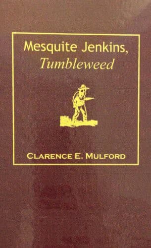 Mesquite Jenkins, Tumbleweed