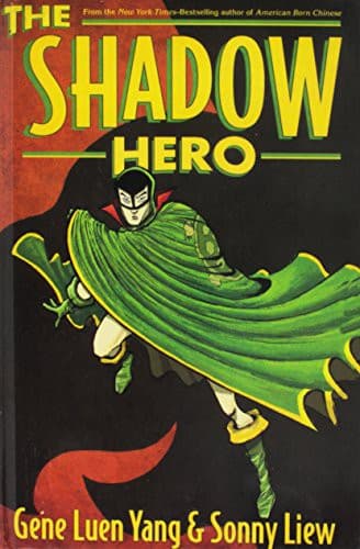 The Shadow Hero