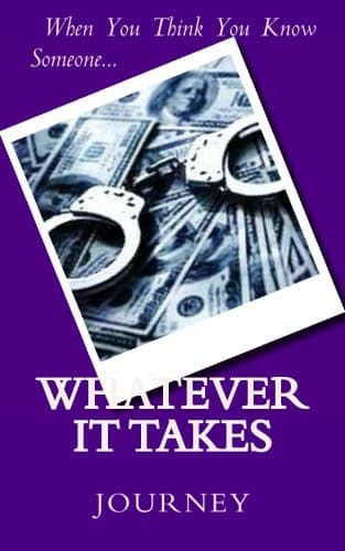 Whatever It Takes
