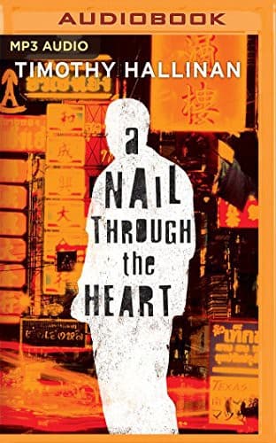 Nail Through the Heart, A
