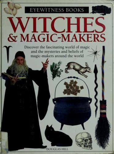 Witches and Magic-Makers
