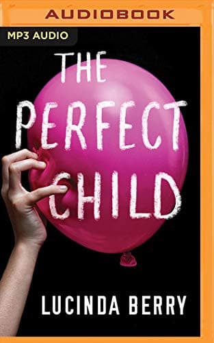 Perfect Child, The