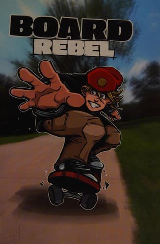 Board rebel