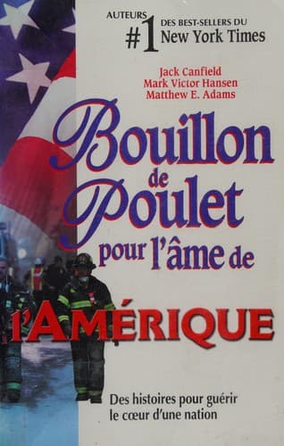 Bouillon de poulet pour l'âme de l'Amérique