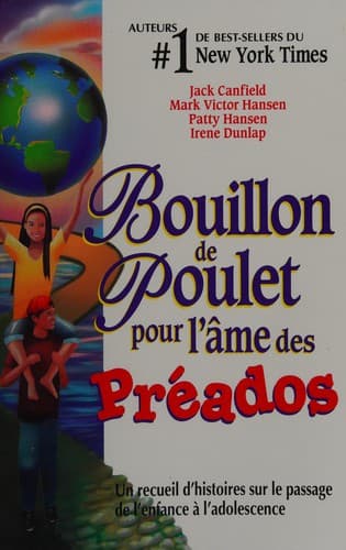 Bouillon de poulet pour l'âme des préados