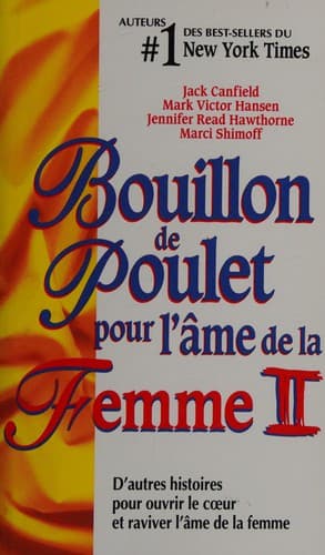 Bouillon de poulet pour l'âme de la femme II