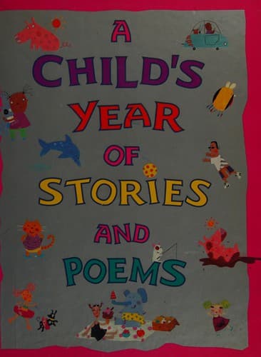 A child's year of stories and poems