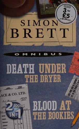 Death under the dryer [and] Blood at the bookies