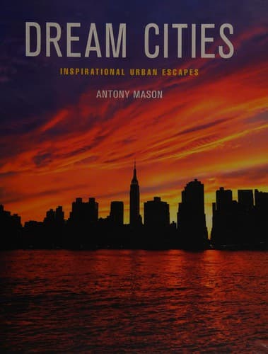Dream cities