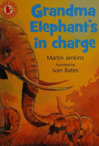Grandma Elephant's in charge