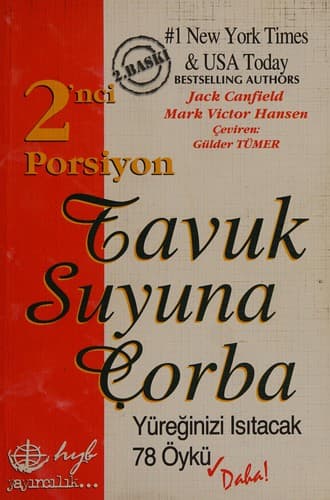 İkinci porsiyon tavuk suyuna çorba