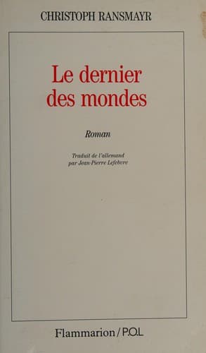 Le dernier des mondes