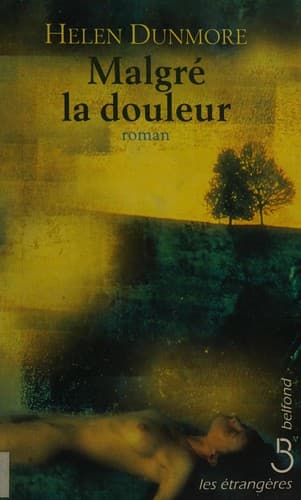 Malgré la douleur