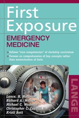 First Exposure to Emergency Medicine