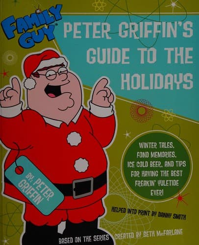 Peter Griffin's guide to the holidays