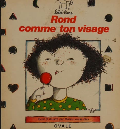 Rond comme ton visage