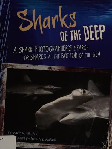 Sharks of the deep