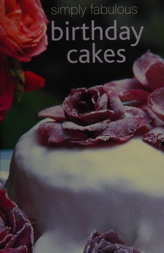 Fabulous birthday cakes