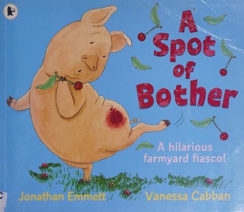 A spot of bother