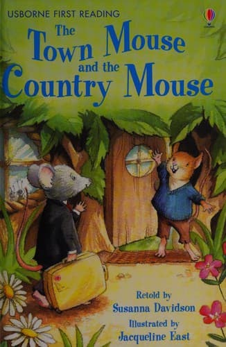Town Mouse and the Country Mouse