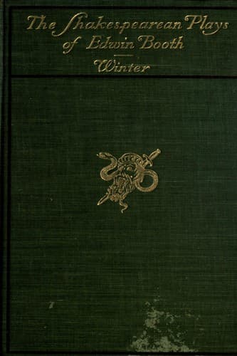 The Shakespearean Plays of Edwin Booth - Volume II