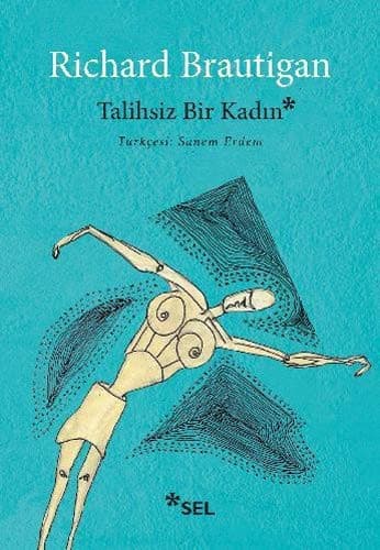 Talihsiz Bir Kadın