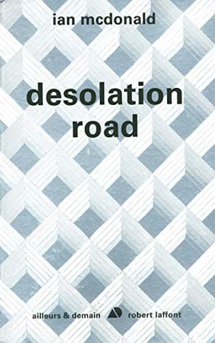 Desolation road - nouvelle édition