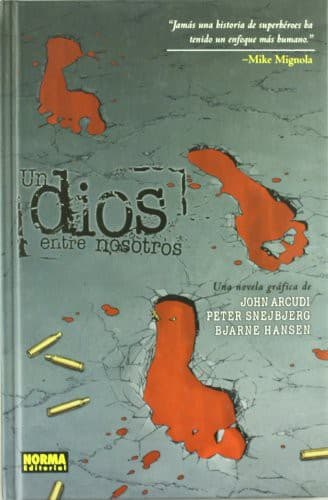 UN DIOS ENTRE NOSOTROS