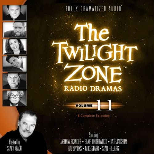 The Twilight Zone Radio Dramas, Volume 11