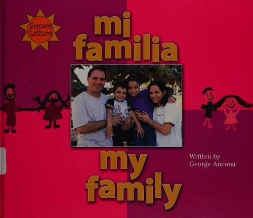 Mi Familia = My Family