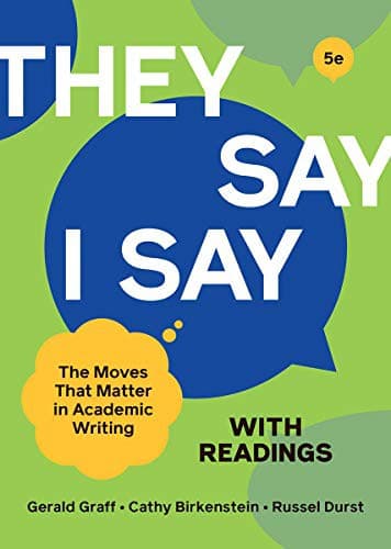 "They Say / I Say" with Readings--fifth edition