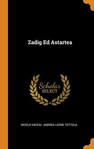 Zadig Ed Astartea