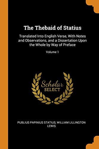 The Thebaid of Statius