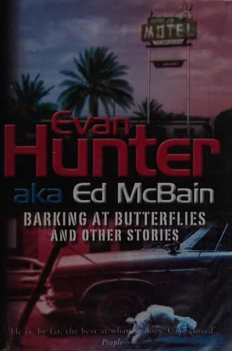 Barking at Butterflies and Other Stories