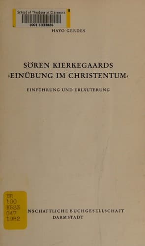 Sören Kierkegaards "Einübung im Christentum"